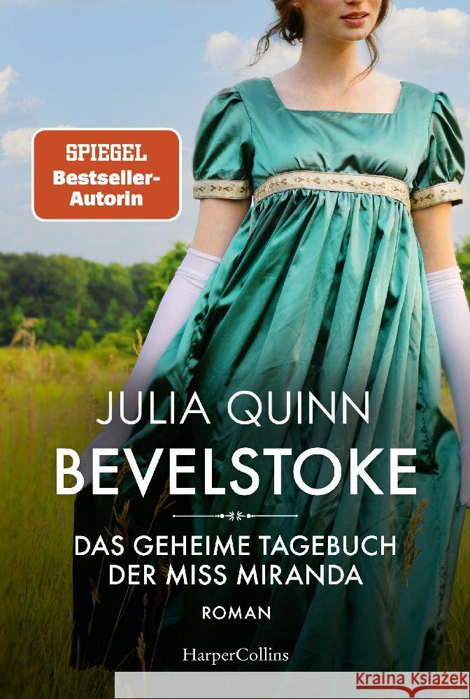 Bevelstoke - Das geheime Tagebuch der Miss Miranda Quinn, Julia 9783365005927