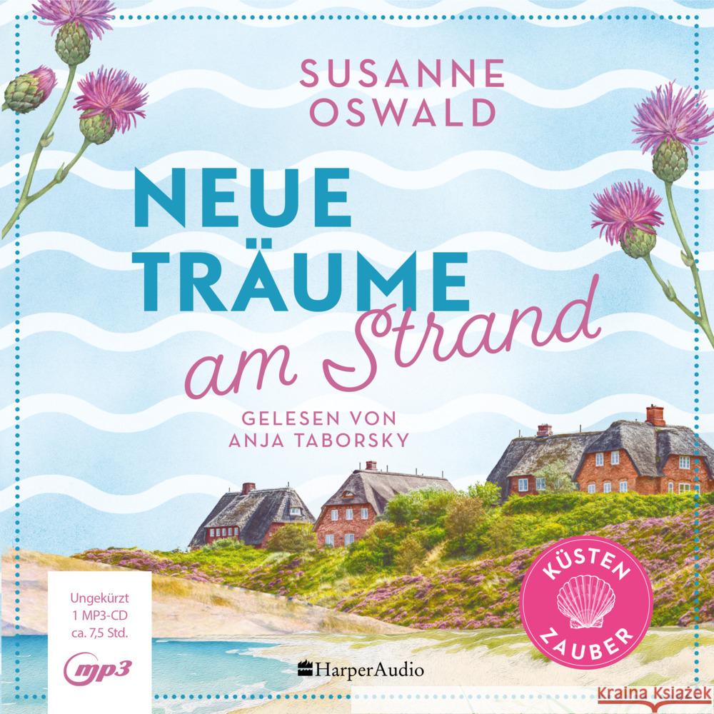 Neue Träume am Strand (ungekürzt) Oswald, Susanne 9783365007778