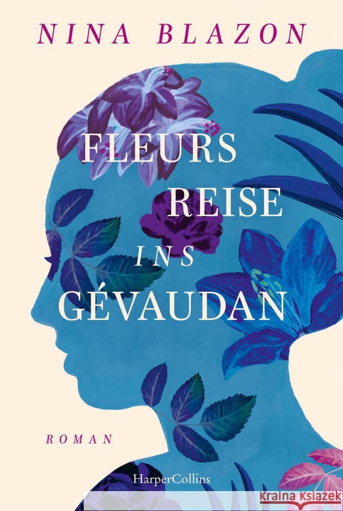 Fleurs Reise ins Gévaudan Blazon, Nina 9783365008416 HarperCollins Taschenbuch