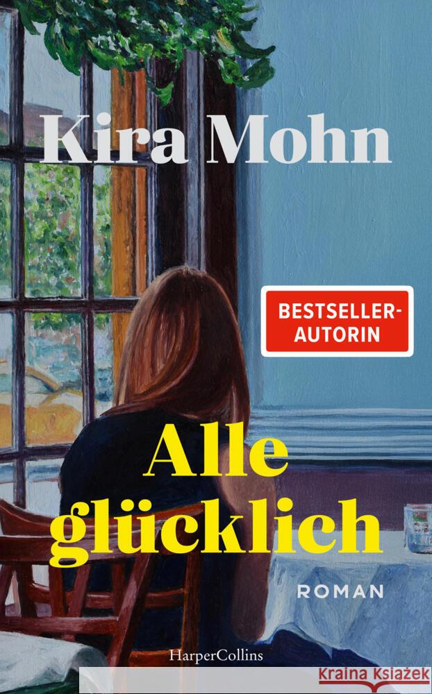 Alle glücklich Mohn, Kira 9783365010839 HarperCollins Hardcover