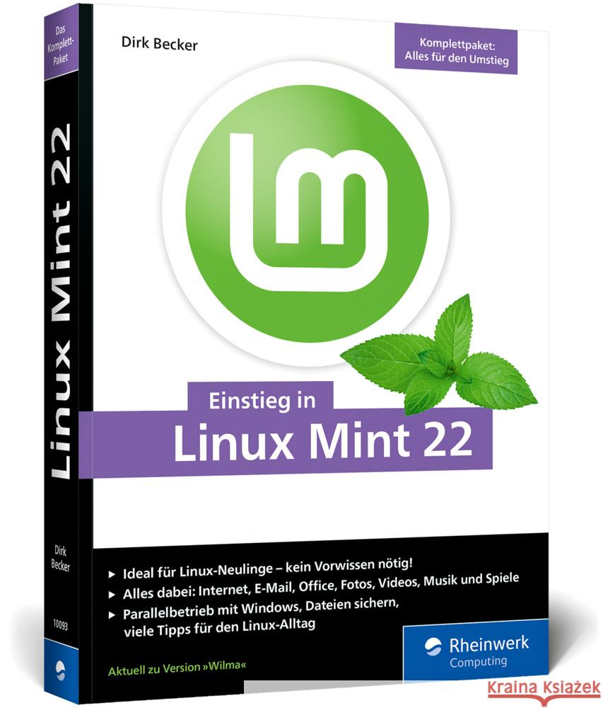 Einstieg in Linux Mint 22 Becker, Dirk 9783367100934 Rheinwerk Computing