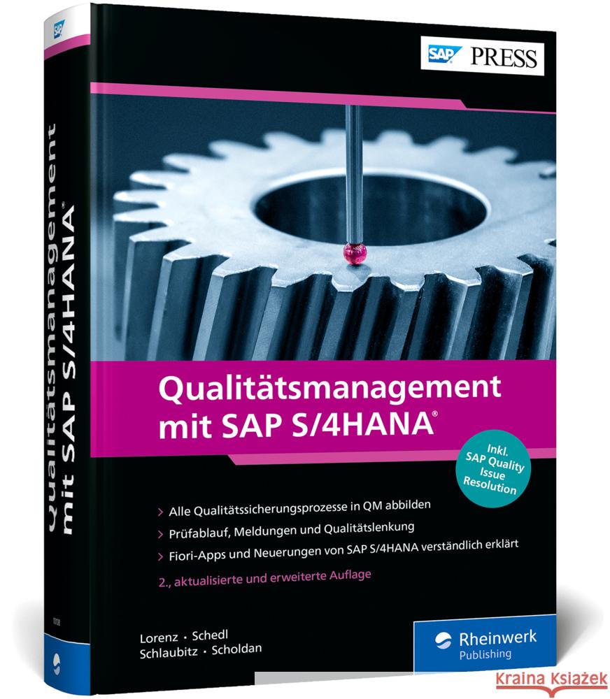 Qualitätsmanagement mit SAP S/4HANA Lorenz, Yvonne, Schedl, Uwe, Schlaubitz, Matthias 9783367101085