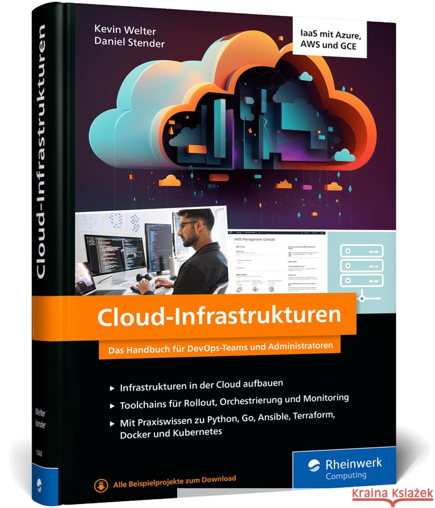 Cloud-Infrastrukturen Welter, Kevin, Stender, Daniel 9783367104260