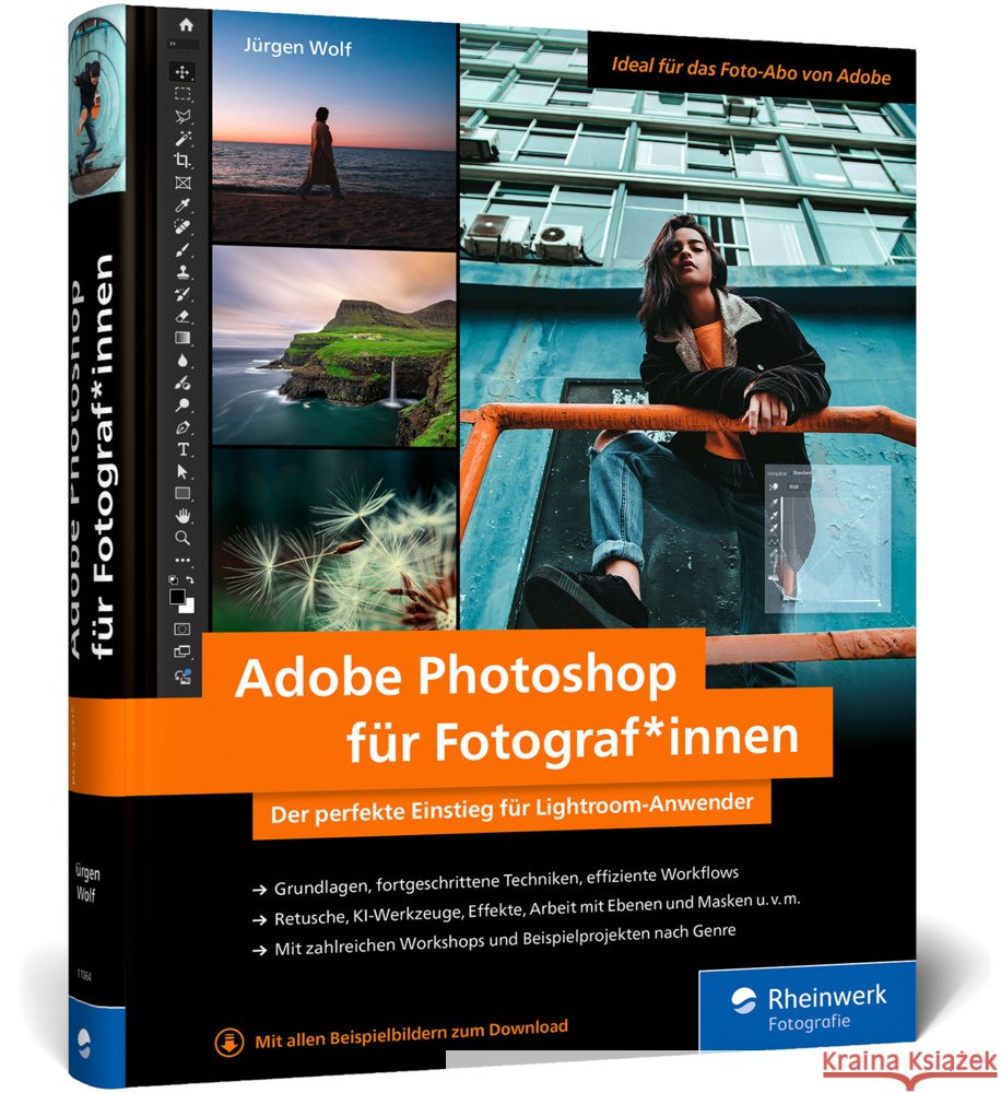 Adobe Photoshop für Fotograf*innen Wolf, Jürgen 9783367110643