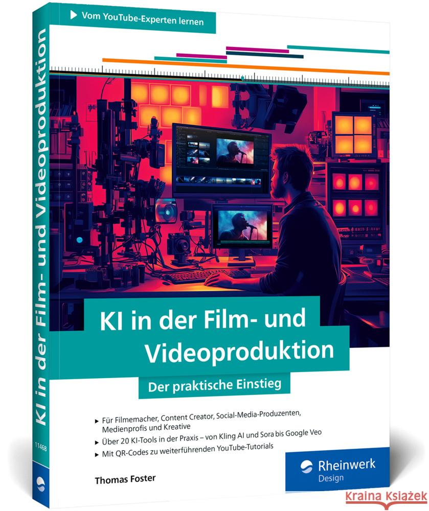 KI in der Film- und Videoproduktion Foster, Thomas 9783367114689