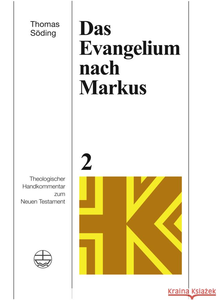 Das Evangelium nach Markus Söding, Thomas 9783374053476
