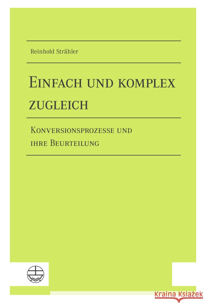 Einfach und komplex zugleich Strähler, Reinhold 9783374069590