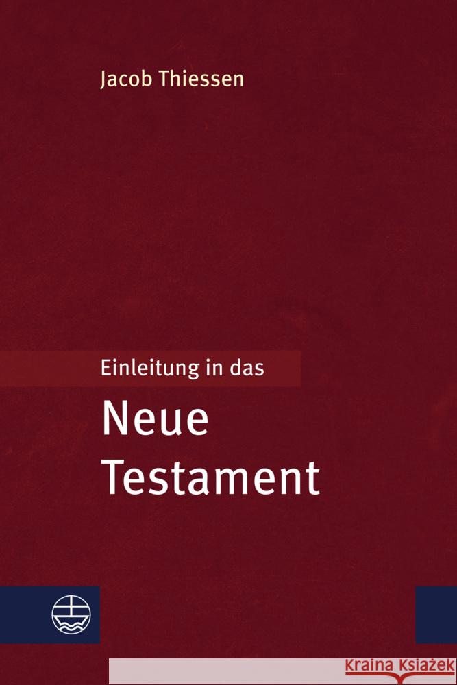 Einleitung in das Neue Testament Thiessen, Jacob 9783374075089