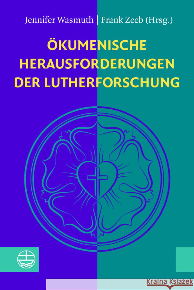 Okumenische Herausforderungen Der Lutherforschung: Festgabe Fur Theodor Dieter Zum 70. Geburtstag Evangelische Verlagsanstalt 9783374075928