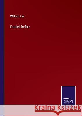 Daniel Defoe William Lee 9783375046347 Salzwasser-Verlag