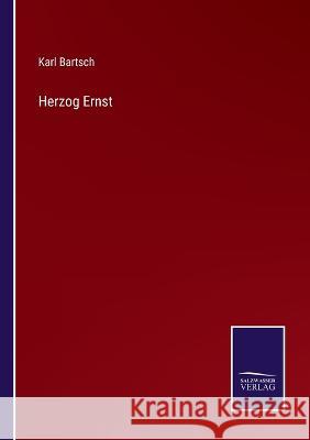 Herzog Ernst Karl Bartsch 9783375049089