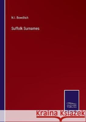 Suffolk Surnames N I Bowditch 9783375067441 Salzwasser-Verlag