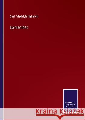 Epimenides Carl Friedrich Heinrich   9783375076184