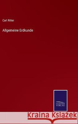 Allgemeine Erdkunde Carl Ritter   9783375076856 Salzwasser-Verlag