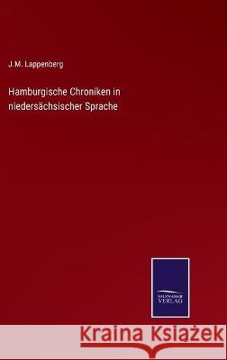 Hamburgische Chroniken in niedersächsischer Sprache Lappenberg, J. M. 9783375084318 Salzwasser-Verlag