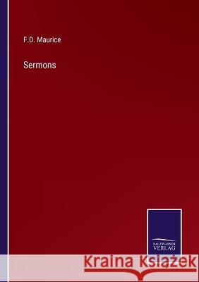 Sermons F D Maurice 9783375108205 Salzwasser-Verlag