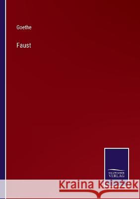 Faust Goethe   9783375116668 Salzwasser-Verlag