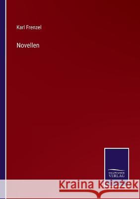 Novellen Karl Frenzel 9783375117320 Salzwasser-Verlag