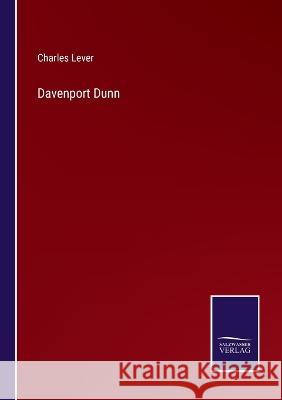 Davenport Dunn Charles Lever 9783375135126 Salzwasser-Verlag