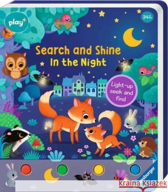 Search and Shine In the Night: Light-up, seek and find Sandra Grimm 9783380970002 Ravensburger Verlag GmbH