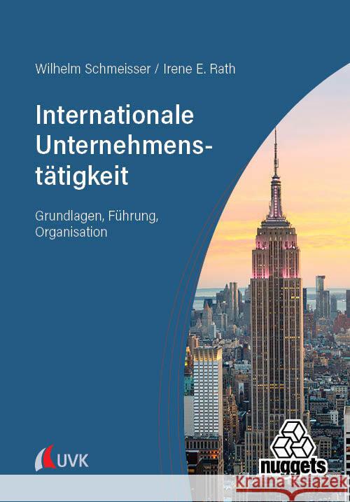 Internationale Unternehmenstätigkeit Rath, Irene E., Schmeisser, Wilhelm 9783381112319 Narr