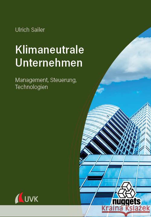 Klimaneutrale Unternehmen Sailer, Ulrich 9783381113415
