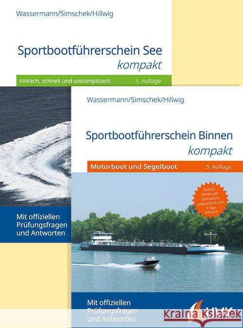 Sportbootführerscheine Binnen und See Wassermann, Matthias, Simschek, Roman, Hillwig, Daniel 9783381119219 UVK