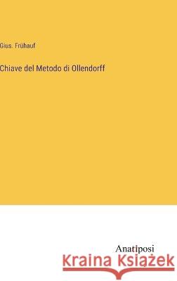 Chiave del Metodo di Ollendorff Gius Fruhauf   9783382000035