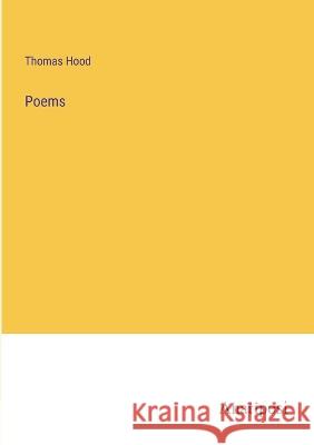 Poems Thomas Hood 9783382121464