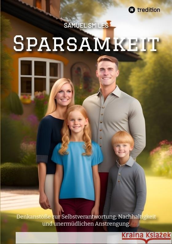 Sparsamkeit Smiles, Samuel, Wagner, Sophia 9783384007322