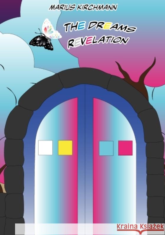 The Dreams Revelation Marius Kirchmann 9783384009449