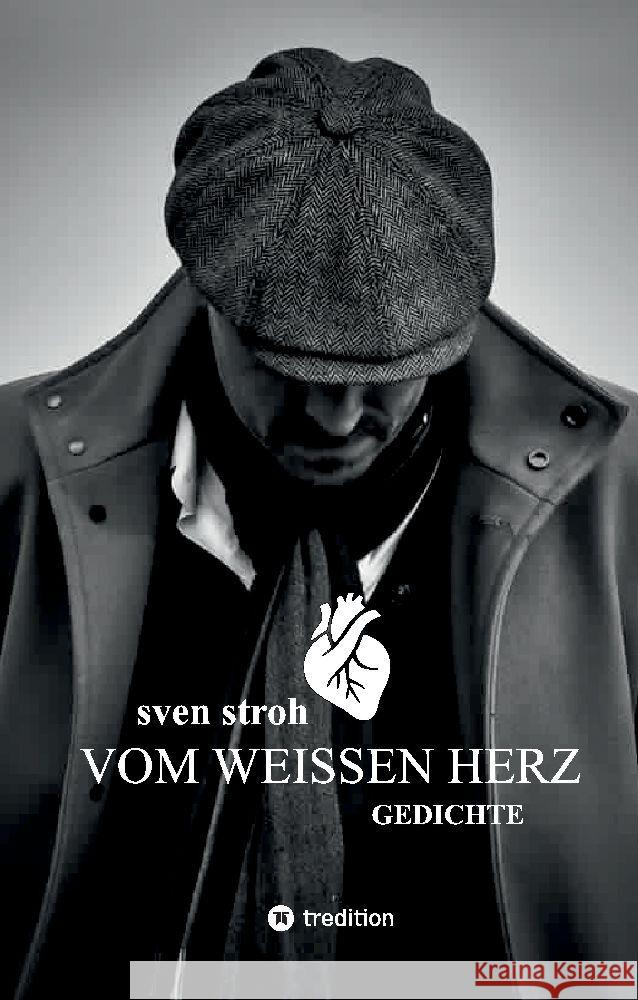 Vom weißen Herz Stroh, Sven 9783384010605