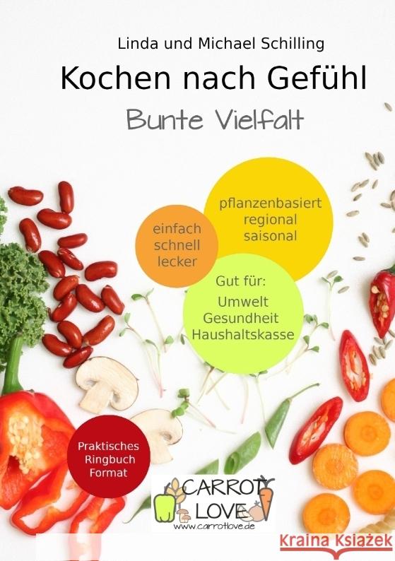 Kochen nach Gefühl Schilling, Linda, Schilling, Michael 9783384015419