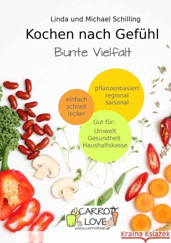 Kochen nach Gefühl Schilling, Linda, Schilling, Michael 9783384015426