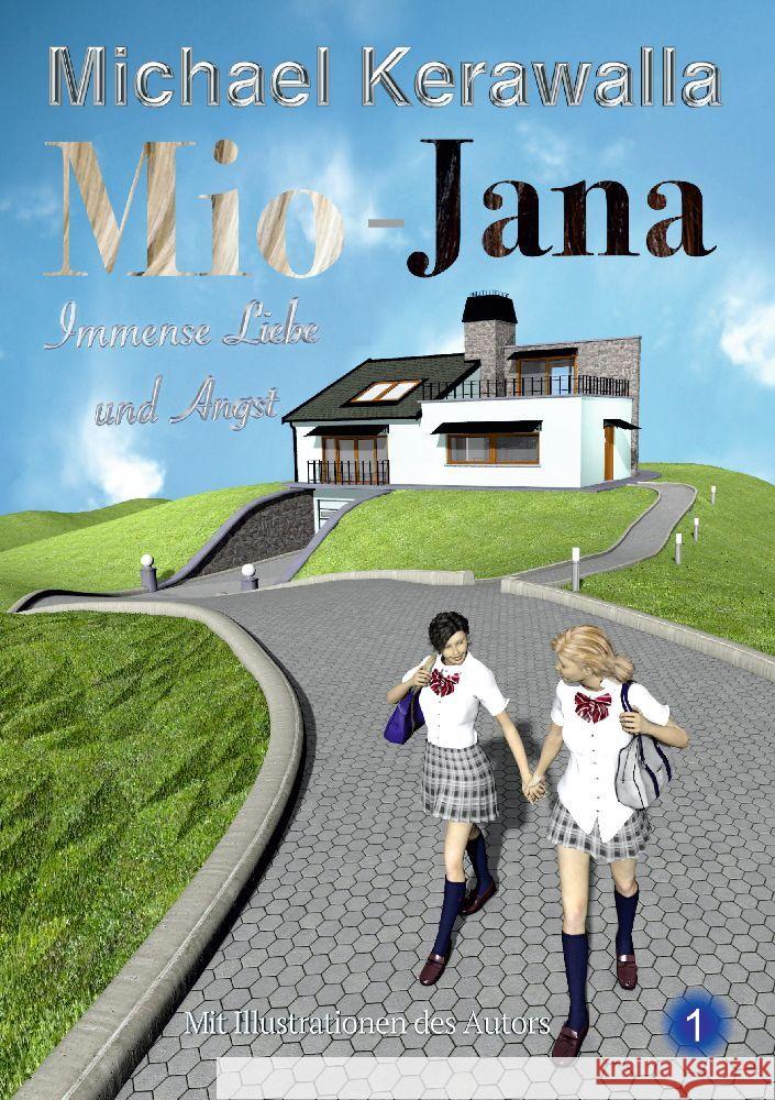 Mio-Jana  Immense Liebe und Angst Kerawalla, Michael 9783384017796