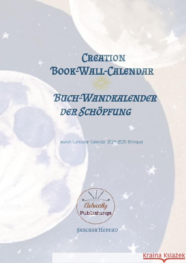 Creation Book-Wall-Calendar | Buch-Wandkalender der Schöpfung Haddad, Shachar 9783384020871