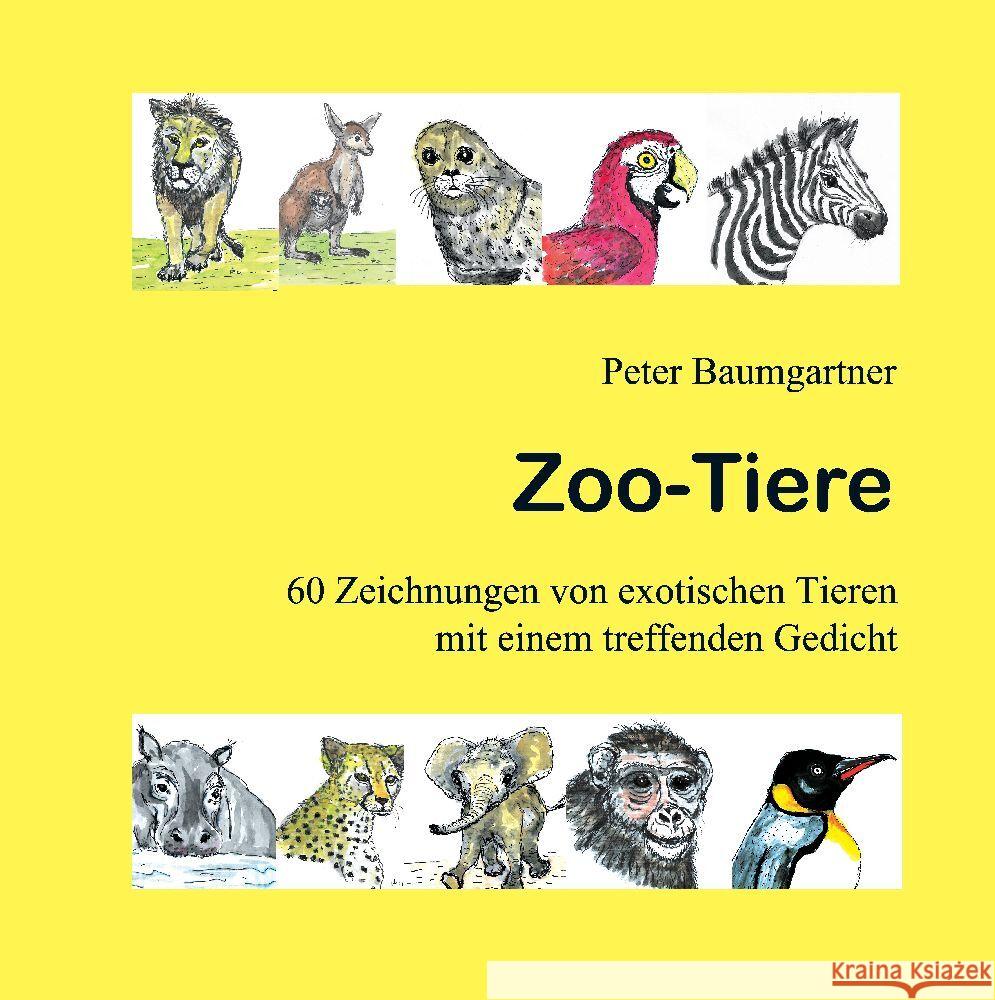 Zoo-Tiere - Ein Geschenkbuch für Tierfreunde Baumgartner, Peter 9783384024992