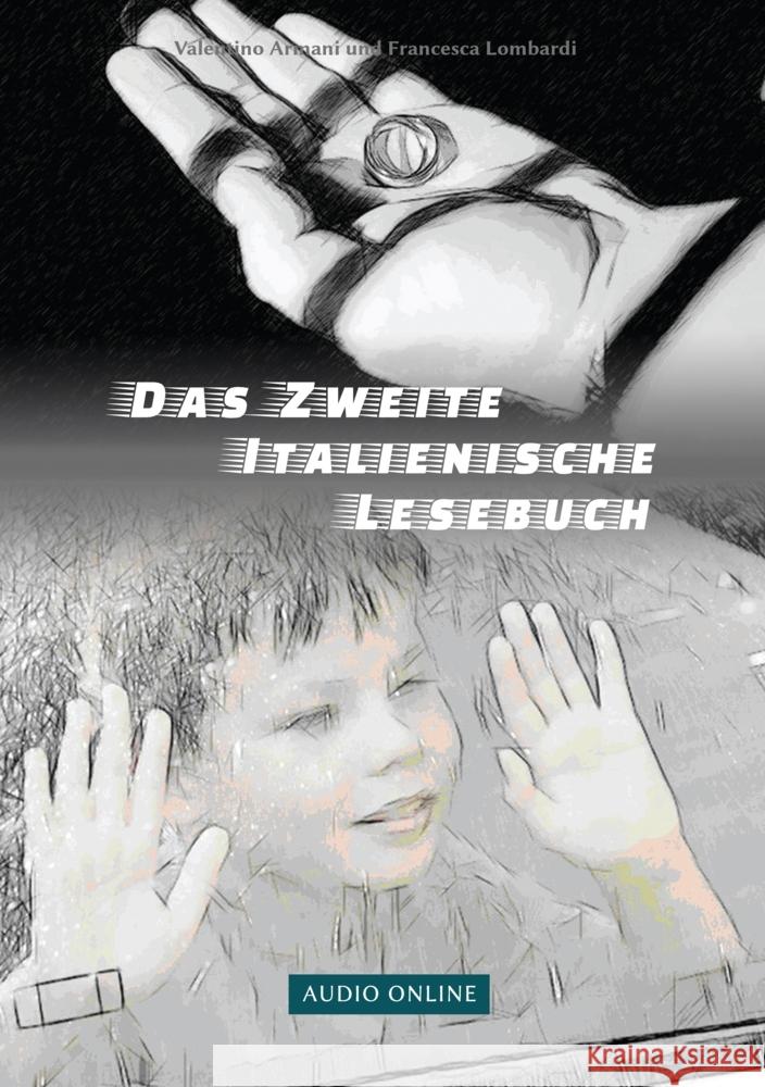 Das  Zweite  Italienische Lesebuch Armani, Valentino, Lombardi, Francesca 9783384028273 Audiolego