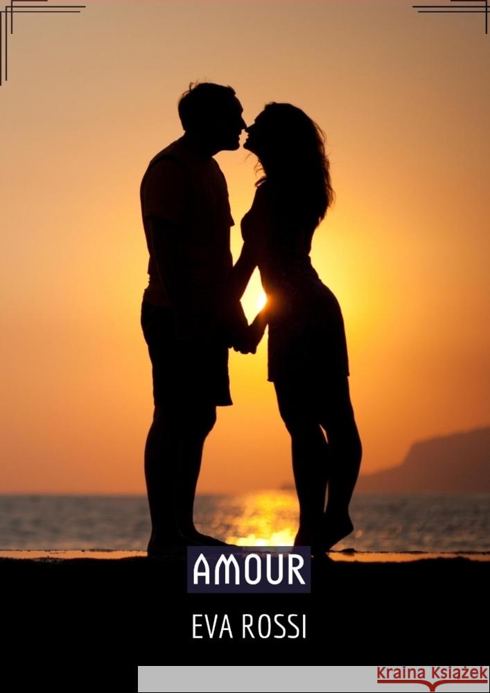 Amour Rossi, Eva 9783384028884