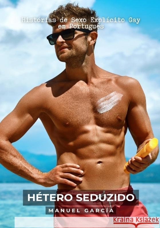 Hétero Seduzido García, Manuel 9783384030467