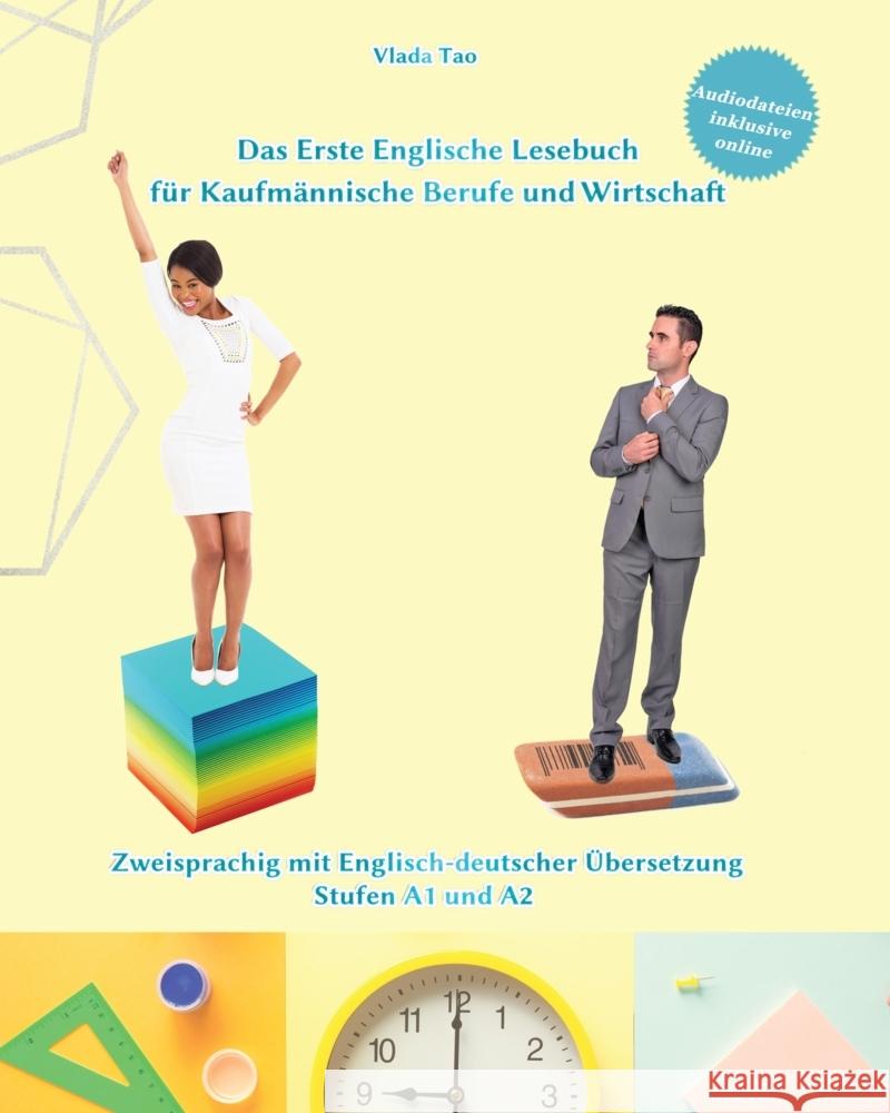 Lerne Englisch mit Dem Ersten Englischen Lesebuch für Kaufmännische Berufe und Wirtschaft Tao, Vlada 9783384032522 Audiolego