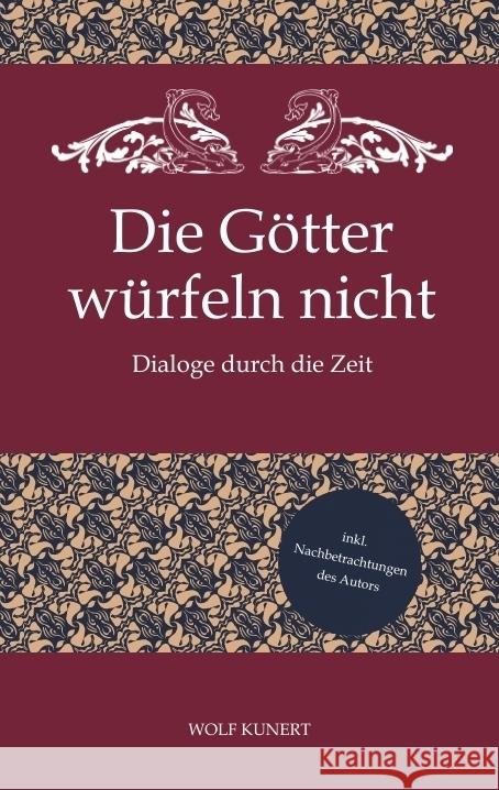 Die Götter würfeln nicht Kunert, Wolf 9783384033604