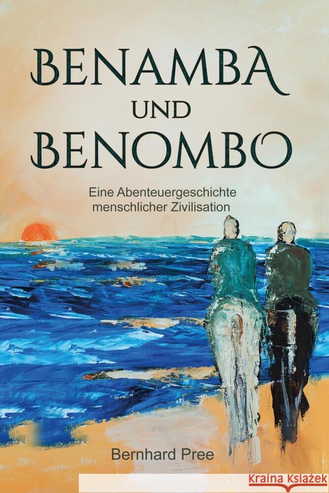 Benamba und Benombo Pree, Bernhard 9783384036209