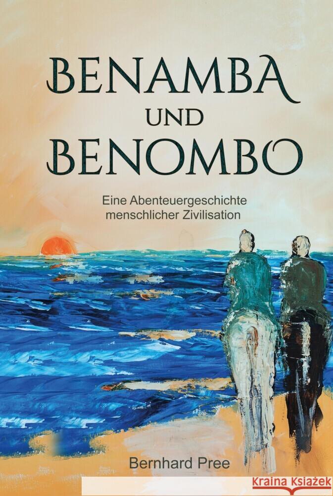 Benamba und Benombo Pree, Bernhard 9783384036216