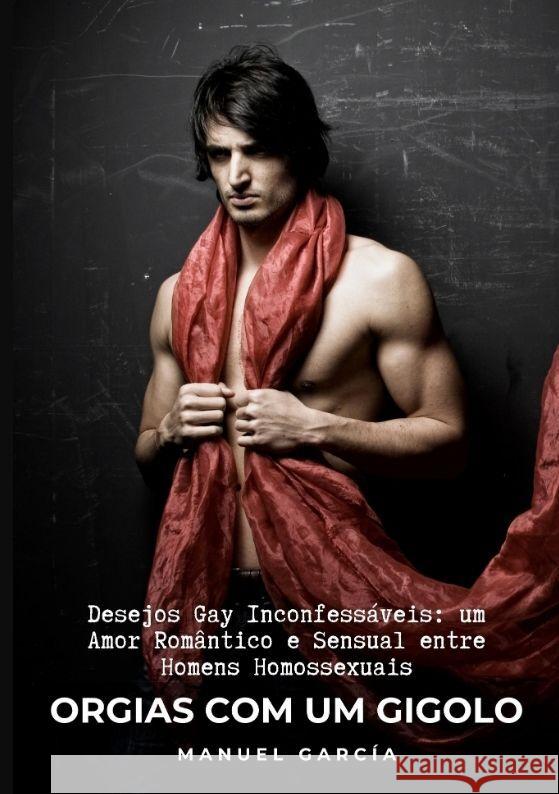 Orgias com um Gigolo García, Manuel 9783384036568