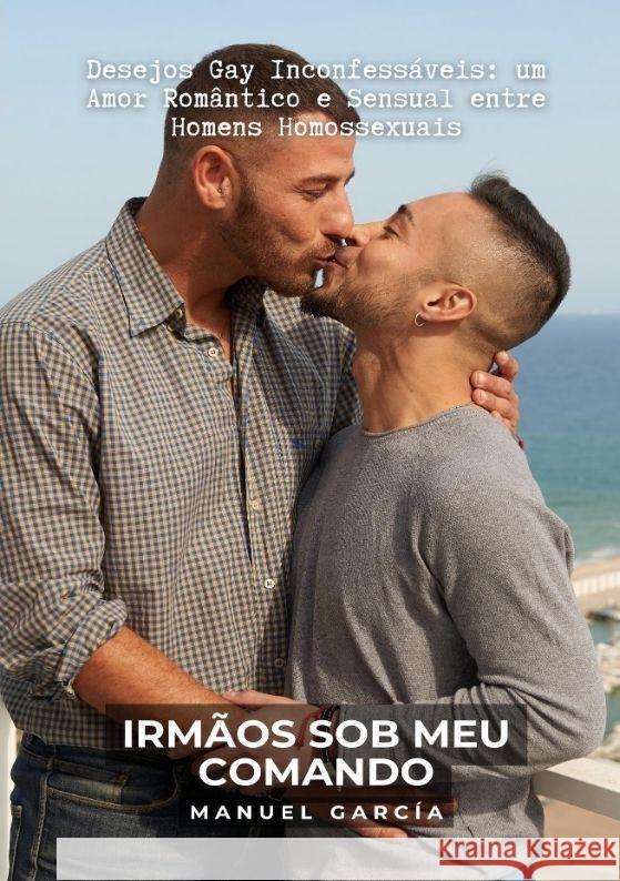 Irmãos sob meu Comando García, Manuel 9783384038951