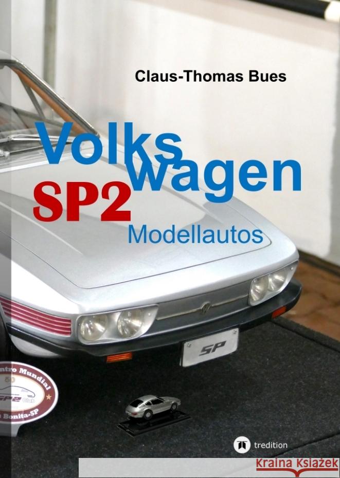 Volkswagen SP2 Bues, Claus-Thomas 9783384040220