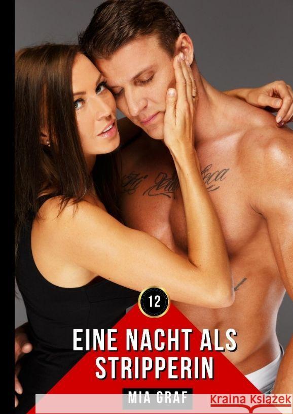Eine Nacht als Stripperin Graf, Mia 9783384041807 Mia Graf