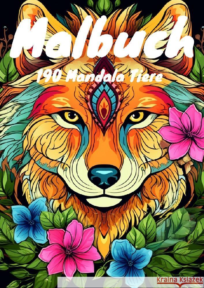 Malbuch - 190 Mandala Tiere Kluge, Diana 9783384045362