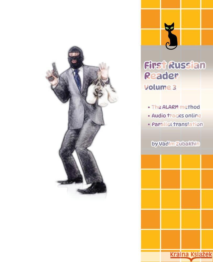 Learn Russian Language with First Russian Reader Volume 3: Elementary A2 Bilingual for Speakers of English Vadym Zubakhin 9783384046147 Audiolego